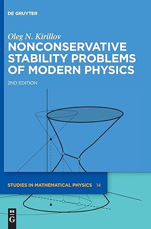 nonconservative stability problems of modern physics 2nd. rev. and exten. edition oleg n kirillov 311065377x,