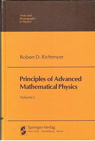 principles of advanced mathematical physics vol 1 1st edition robert d richtmyer 0387088733, 978-0387088730