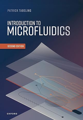 introduction to microfluidics 2nd edition patrick tabeling 0192845306, 978-0192845306