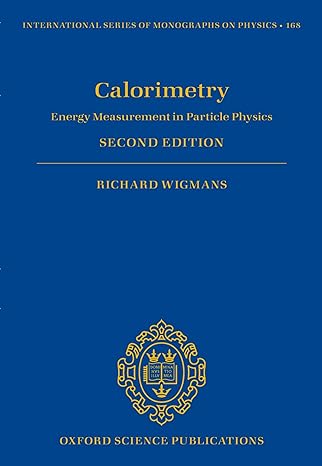 calorimetry energy measurement in particle physics 2nd edition richard wigmans 0198786352, 978-0198786351