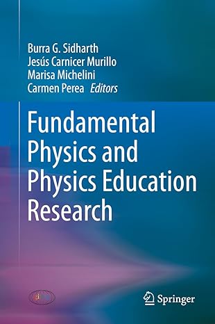 fundamental physics and physics education research 1st edition burra g sidharth ,jesus carnicer murillo