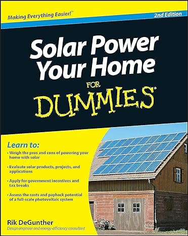 solar power your home for dummies 2nd edition rik degunther 0470596783, 978-0470596784