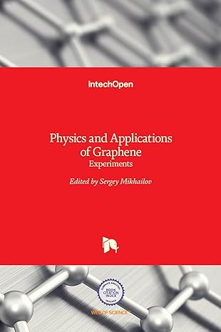 physics and applications of graphene experiments 1st edition sergey mikhailov 9533072172, 978-9533072173