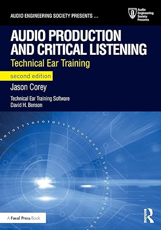 audio production and critical listening 2nd edition jason corey 1138845949, 978-1138845947