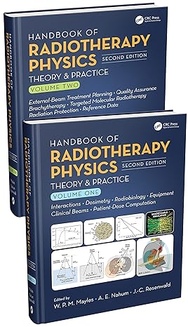 handbook of radiotherapy physics theory and practice   two volume set 2nd edition philip mayles ,alan e nahum