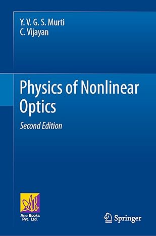 physics of nonlinear optics 2nd edition y v g s murti ,c vijayan 3030739783, 978-3030739782