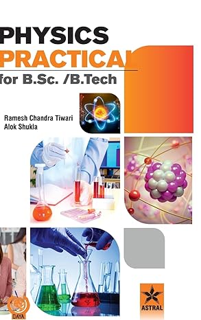 physics practical for b sc /b tech 1st edition r c tiwari 9359191620, 978-9359191621