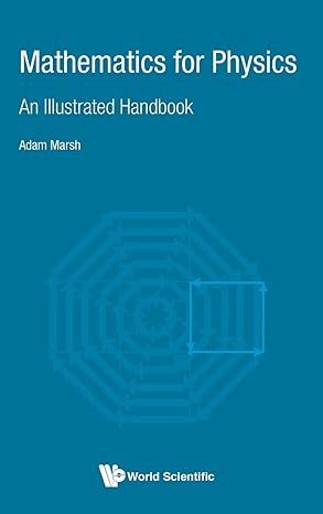 Mathematics For Physics An Illustrated Handbook