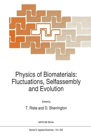 physics of biomaterials fluctuations selfassembly and evolution 1996th edition t riste ,david sherrington