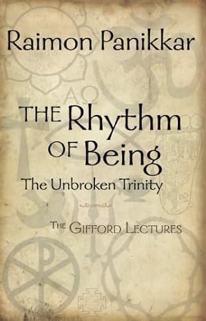 the rhythm of being the gifford lectures 1st edition raimon panikkar 1626980152, 978-1626980150
