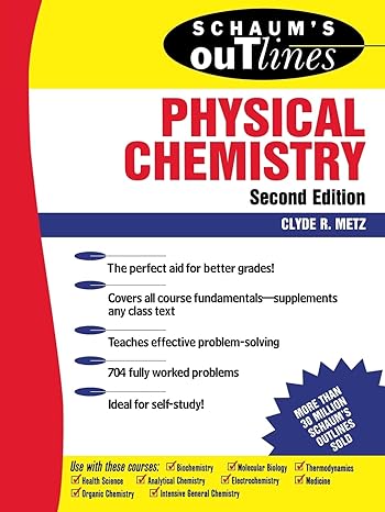 schaums outline of physical chemistry 2nd edition clyde r metz 0070417156, 978-0070417151