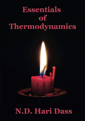 essentials of thermodynamics 1st edition n d hari dass b08xz65cyj, 979-8712154401