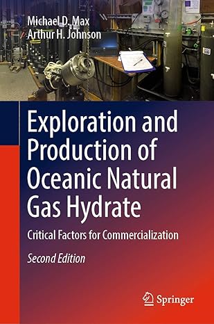exploration and production of oceanic natural gas hydrate critical factors for commercialization 2nd edition