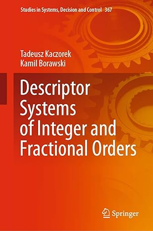 descriptor systems of integer and fractional orders 1st edition tadeusz kaczorek ,kamil borawski 3030724794,