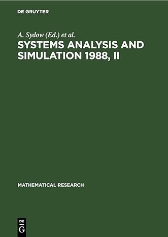 systems analysis and simulation 1988 ii applications proceedings of the international symposium held in