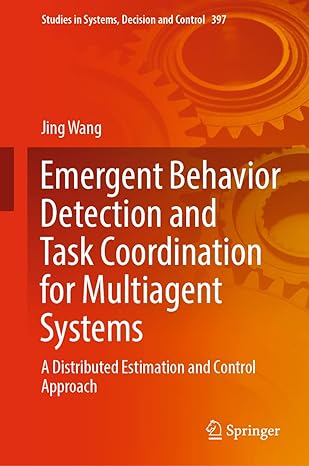 emergent behavior detection and task coordination for multiagent systems a distributed estimation and control