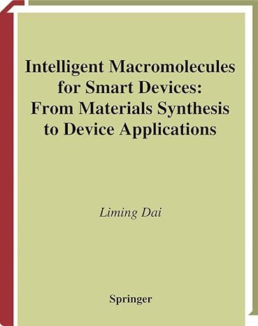 intelligent macromolecules for smart devices from materials synthesis to device applications 2004th edition
