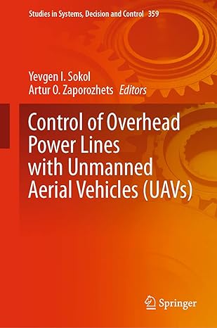 control of overhead power lines with unmanned aerial vehicles 1st edition yevgen i sokol ,artur o zaporozhets