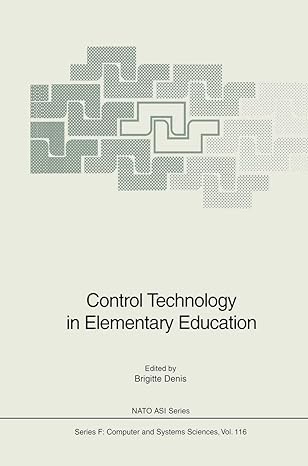 control technology in elementary education 1993rd edition brigitte denis 3540567100, 978-3540567103