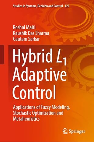 hybrid l1 adaptive control applications of fuzzy modeling stochastic optimization and metaheuristics 1st