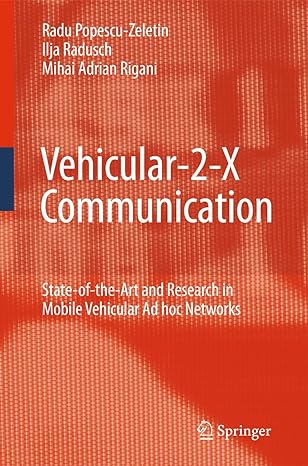 vehicular 2 x communication state of the art and research in mobile vehicular ad hoc networks 2010th edition