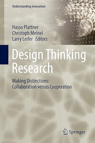 design thinking research making distinctions collaboration versus cooperation 1st edition hasso plattner