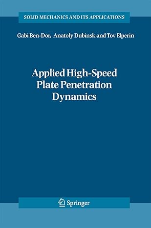 applied high speed plate penetration dynamics 2006th edition gabi ben dor ,anatoly dubinsky ,tov elperin