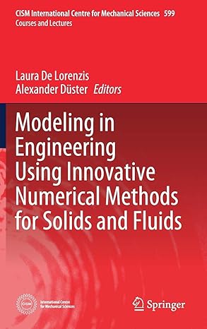 modeling in engineering using innovative numerical methods for solids and fluids 1st edition laura de