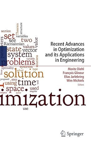 recent advances in optimization and its applications in engineering 2010th edition moritz diehl ,francois