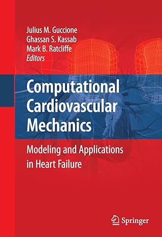 computational cardiovascular mechanics modeling and applications in heart failure 2010th edition julius m