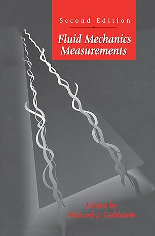 fluid mechanics measurements 2nd edition r goldstein 156032306x, 978-1560323068