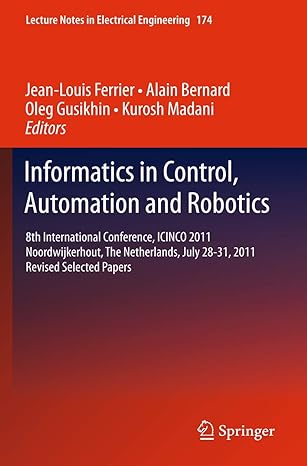 informatics in control automation and robotics 8th international conference icinco 2011 noordwijkerhout the