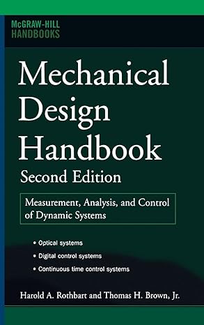 mechanical design handbook   measurement analysis and control of dynamic systems 2nd edition harold a