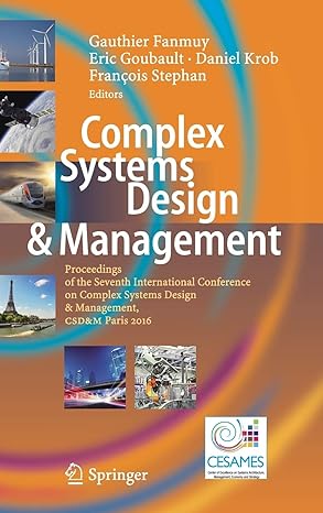 complex systems design and management proceedings of the seventh international conference on complex systems