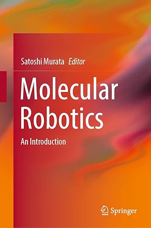 molecular robotics an introduction 1st edition satoshi murata 9811939861, 978-9811939860