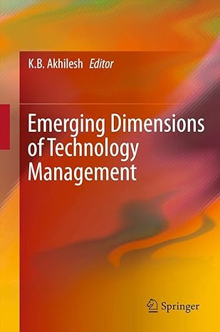 emerging dimensions of technology management 2013th edition k b akhilesh 8132207912, 978-8132207917