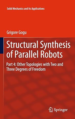 structural synthesis of parallel robots part 4 other topologies with two and three degrees of freedom 2012th