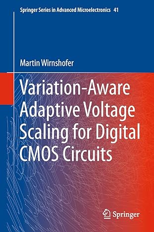 variation aware adaptive voltage scaling for digital cmos circuits 2013th edition martin wirnshofer