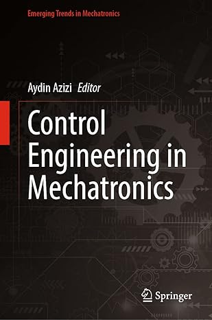 control engineering in mechatronics industry 4 0 adoption with lean six sigma framework 2023rd edition aydin