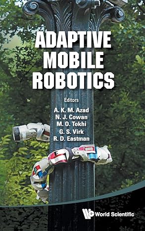 adaptive mobile robotics proceedings of the 15th international conference on climbing and walking robots and