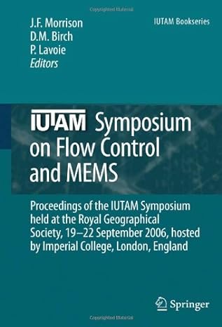 iutam symposium on flow control and mems proceedings of the iutam symposium held at the royal geographical