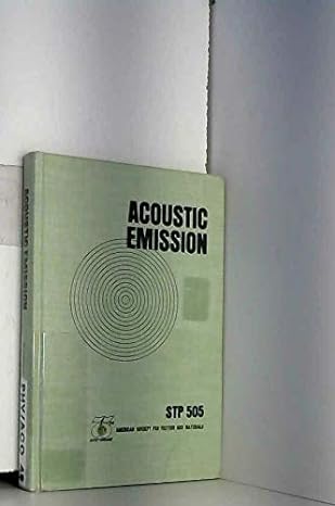 acoustic emission stp 505 1st edition d o harris r g liptai 0803101163, 978-0803101166