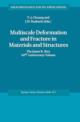 multiscale deformation and fracture in materials and structures the james r rice 60th anniversary volume