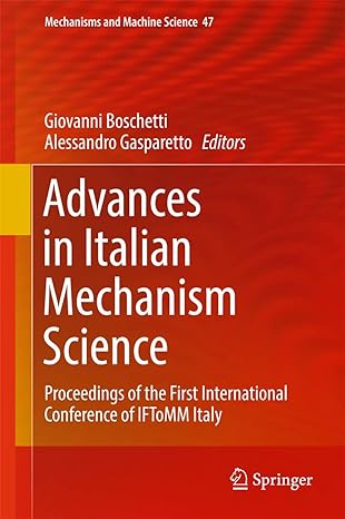 advances in italian mechanism science proceedings of the first international conference of iftomm italy 1st