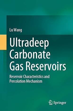 ultradeep carbonate gas reservoirs reservoir characteristics and percolation mechanism 1st edition lu wang