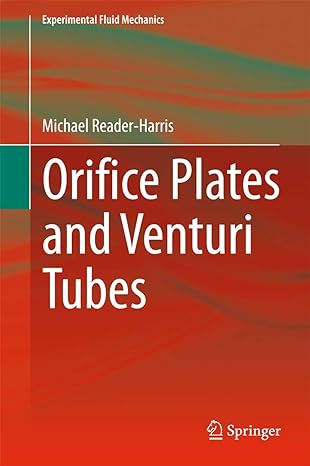 orifice plates and venturi tubes 2015th edition reader harris 3319168797, 978-3319168791