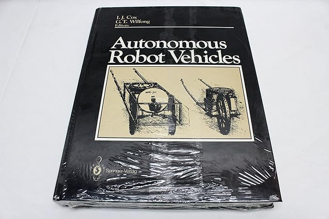 autonomous robot vehicles 1st edition ingemar j cox 3540972404, 978-3540972402