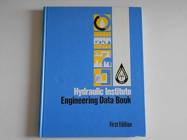 hydraulic institute engineering data book 1st edition hydraulic institute b000ky9vga