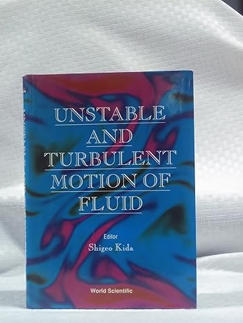 unstable and turbulent motion of fluid rims kyoto university 26 30 october 1992 1st edition shigeo kida