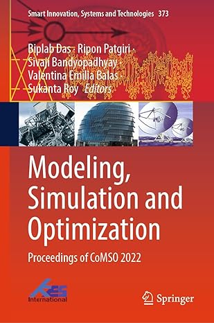 modeling simulation and optimization proceedings of comso 2022 1st edition biplab das ,ripon patgiri ,sivaji